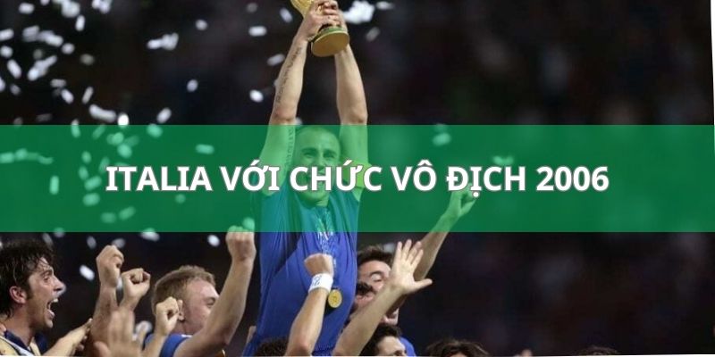 Italia với chức vô địch 2006